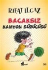 Rifat Ilgaz - Bacaksiz Kamyon Sürücüsü
