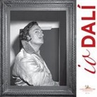 L. Bartolomé, L. Moni, F. Villanti - Io Dalì. Catalogo dell mostra (Napoli, 1 marzo - 10 giugno 2018)