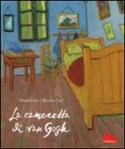 Margherita Loy, Rosetta Loy - La cameretta di Van Gogh