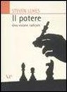 Steven Lukes - Il potere. Una visione radicale