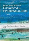 Vijay Panchang &amp; James Kaihatu, James M Kaihatu, James Kaihatu, James M Kaihatu, James M. Kaihatu, Vijay Panchang - Advances In Coastal Hydraulics