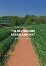 Matthew Arnold, Mansfield Scarlett - A Trail Guide to Walking the Devonshire Heartland Way