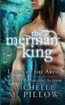 Michelle M. Pillow - The Merman King