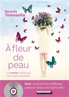 Saverio Tomasella, Saverio Tomasello - A fleur de peau