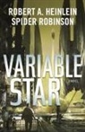 Robert A. Heinlein, Robert A./ Robinson Heinlein, Spider Robinson - Variable Star