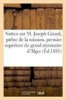 Ozanam, Ozanam-C - Notice sur m. joseph girard,