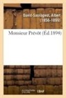 Albert David-Sauvageot, David-sauvageot-a - Monsieur prevot