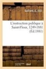 E. Gaillard, Gaillard-E - L instruction publique a saint