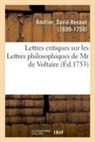 David-Renaud Boullier, Boullier-D - Lettres critiques sur les lettres
