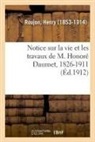 Henry Roujon, Roujon-H - Notice sur la vie et les travaux