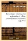 Georges Lacapène, Lacapene-g - Epistulae x priores, cum