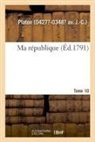 Plato, Platon - Ma republique. tome 10