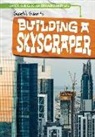 Ryan Nagelhout - Gareth's Guide to Building a Skyscraper