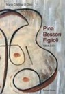Maria Cristina Di Chio - Pina Besson Figlioli. 1898-2001