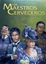 LOS MAESTROS CERVECEROS. INTEGRAL 01