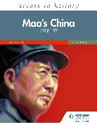 Michael Lynch - Access to History: Mao's China 1936-97 Fourth Edition