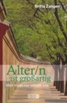 Britta Zangen - Alter/n ist großartig