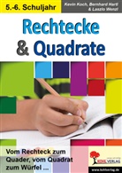 Bernhar Hartl, Bernhard Hartl, Kevi Koch, Kevin Koch, Laszlo Wenzl - Rechtecke und Quadrate