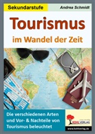 Andrea Schmidt - Tourismus im Wandel der Zeit