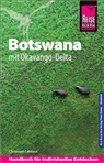 Christoph Lübbert - Reise Know-How Reiseführer Botswana mit Okavango-Delta