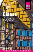 Barbara Titz, Jörg-Thomas Titz - Reise Know-How Reiseführer Elsass und Vogesen