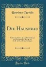 Henriette Davidis - Die Hausfrau