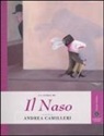 Andrea Camilleri, M. Celija - La storia de Il naso raccontata da Andrea Camilleri