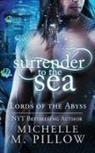 Michelle M. Pillow - Surrender to the Sea