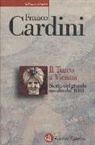 Franco Cardini - Il turco a Vienna. Storia del grande assedio del 1683