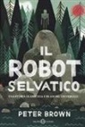 Peter Brown - Il robot selvaggio