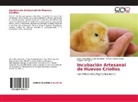 Stev Castro Nivela, Steven Castro Nivela, Jenny Alexandr Guzmán Acurio, Jenny Alexandra Guzmán Acurio, Brigette Ortega V. - Incubación Artesanal de Huevos Criollos