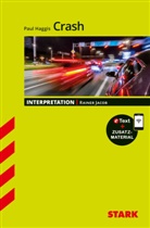 Paul Haggis, Rainer Jacob - STARK Paul Haggis: Crash - Englisch - Interpretationen, m. 1 Buch, m. 1 Beilage