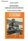 Carlo Carotti - Morandini, non era che un critico. Si parla anche di Germi