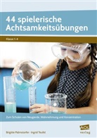 Brigitt Palmstorfer, Brigitte Palmstorfer, Ingrid Teufel - 44 spielerische Achtsamkeitsübungen