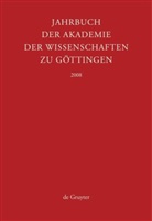 Akademie der Wissenschaften - Jahrbuch der Göttinger Akademie der Wissenschaften: 2008