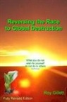 Roy Gillett - Reversing the Race to Global Destruction