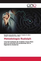 Rodolfo Cota Borbón, Aaró F Quirós M, Aarón F Quirós M, G Mendoza León, G Mendoza León, Jorge G. Mendoza León... - Metodología Rudolph