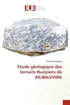 Mashauri Ndabaga - Etude géologique des terrains Ruziziens de KILIBA/UVIRA