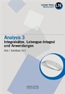 Rolf Rannacher - Analysis 3 / Intergralsätze, Lebesgue-Integral und Anwendungen