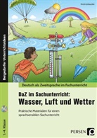 Kirstin Jebautzke - DaZ im Sachunterricht: Wasser, Luft und Wetter, m. 1 CD-ROM