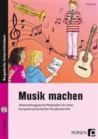 Marion Keil - Musik machen, m. 1 CD-ROM