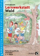 Kirstin Jebautzke - Lernwerkstatt Wald