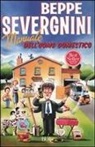Beppe Severgnini - Manuale dell'uomo domestico