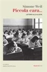 Simone Weil, M. C. Sala, Maria Concetta Sala - Piccola cara... Lettere alle allieve
