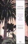 Emilio Salgari - I romanzi dei pirati della Malesia