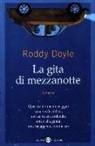 Roddy Doyle - La gita di mezzanotte