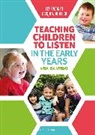 Liz Spooner, Liz Woodcock Spooner, Spooner Liz, Jacqui Woodcock - Teaching Children to Listen in the Early Years