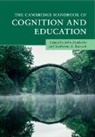 John Dunlosky, John (Kent State University Dunlosky, EDITED BY JOHN DUNLO, John Dunlosky, Katherine A. Rawson - Cambridge Handbook of Cognition and Education