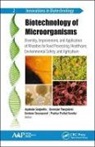 Pradnya Pralhad Kanekar, Jeyabalan Sangeetha, Somboon Tanasupawat, Devarajan Thangadurai - Biotechnology of Microorganisms
