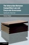 Florence Th¿t, Florence Thepot, Florence (University of Glasgow) Thepot, Florence Thépot - Interaction Between Competition Law and Corporate Governance